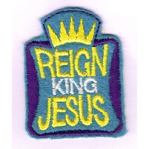 Iron-on Patch - Reign King Jesus